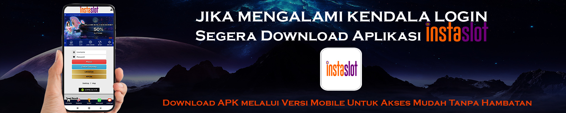 Download APK Instaslot Untuk Akses Tanpa Hambatan